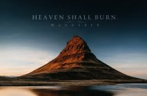 Am 16.9. ist es endlich so weit – „Heaven Shall Burn“ veröffentlichen ihr neues Album „Wanderer“