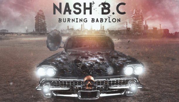 Nash B.C. – Burning Babylon – Diese Griechen rocken richtig!