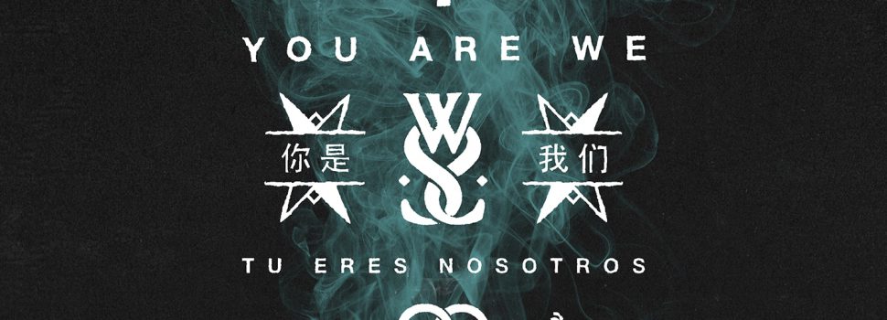 WHILE SHE SLEEPS – You Are We
