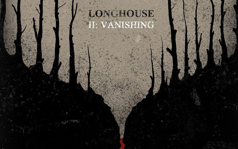 LONGHOUSE – II: Vanishing