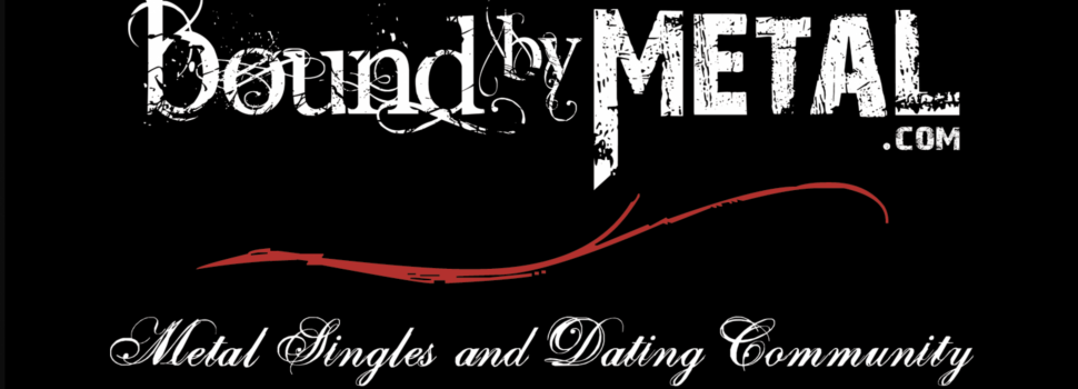 Finde deinen Partner unter den Metalheads – mit Bound by Metal – der neuen Dating-Plattform