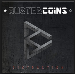 RUSTED COINS – DISTRACTION