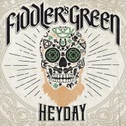 Review: Fiddler’s Green –  HEYDAY