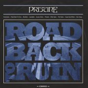 PRISTINE – Road Back To Ruin