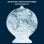 Rock-Review: BANCO DEL MUTUO SOCCORSO – Transiberiana