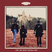 Metal-Review: KADAVAR – For The Dead Travel Fast