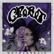 Metal-Review: CROBOT – MOTHERBRAIN