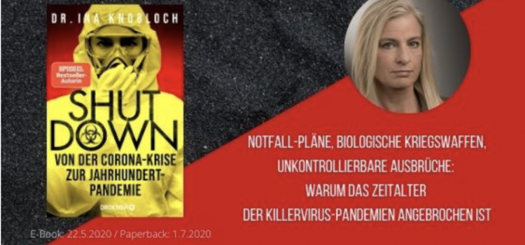 Neuerscheinung: „Shutdown – Von der Corona-Krise zur Jahrhundert-Pandemie“ von Ina Knobloch