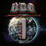 U.D.O. und Musikkorps der Bundeswehr – We Are One