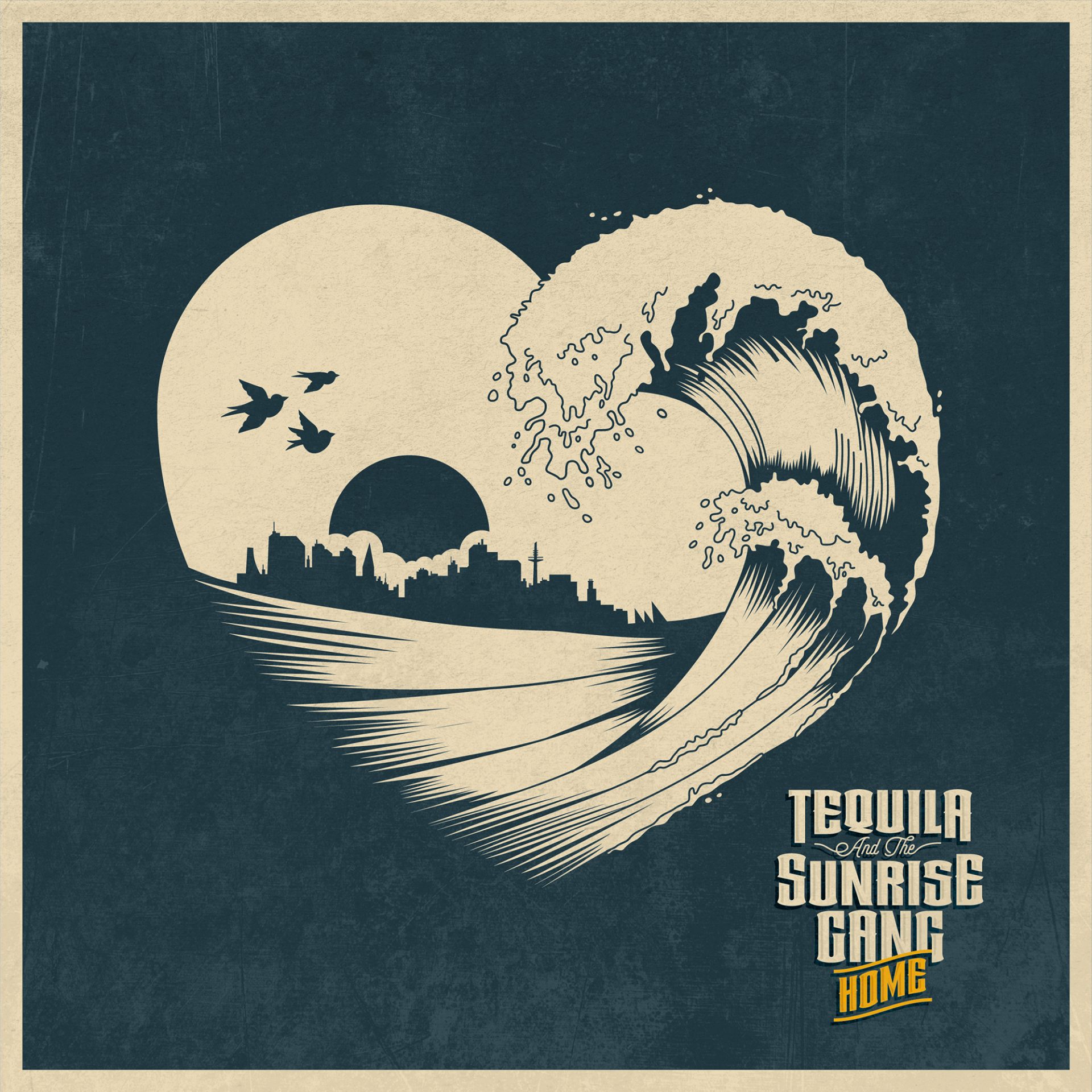 TEQUILA & THE SUNRISE GANG – Home