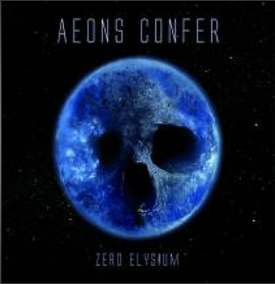 Aeons Confer – Zero Elysium