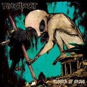 NUCLEAR – The Murder of Crows