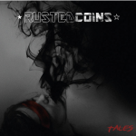 RUSTED COINS – TALES