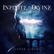 INFINITE & DIVINE – Silver Lining