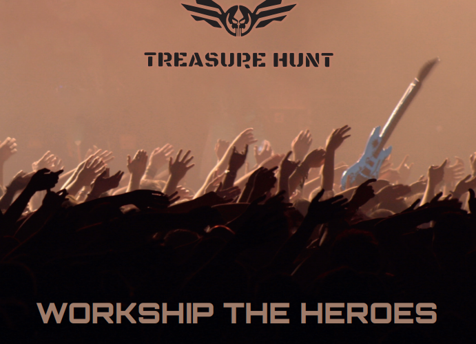 Treasure Hunt – Worship The Heroes