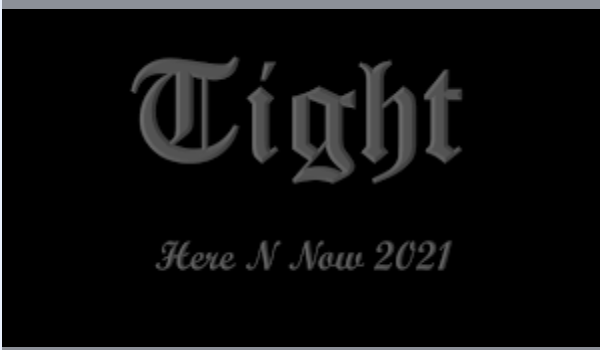Tight – Here ’n Now 2021 – Neuauflage des Songs mit neuem Video