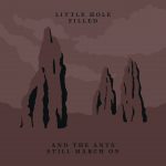 Metal-Review: LITTLE HOLE FILLED – AND THE ANTS STILL MARCH ON