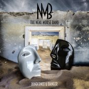NMB (formerly the Neal Morse Band) – Innocence & Danger