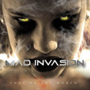 MAD INVASION – Edge of the World