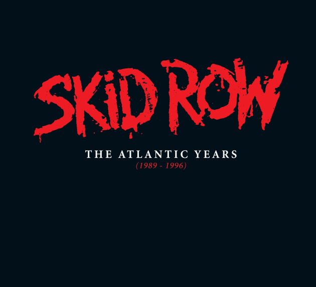 SKID ROW – The Atlantic Years 1989-1996