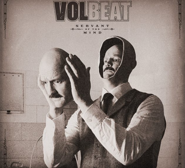 Volbeat – Servant of the Mind