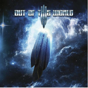 OUT OF THIS WORLD – OUT OF THIS WORLD