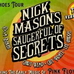 NICK MASON'S SAUCERFUL OF SECRETS Tour