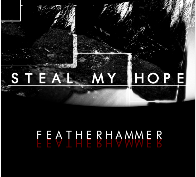 Steal My Hope – The Battle Within
