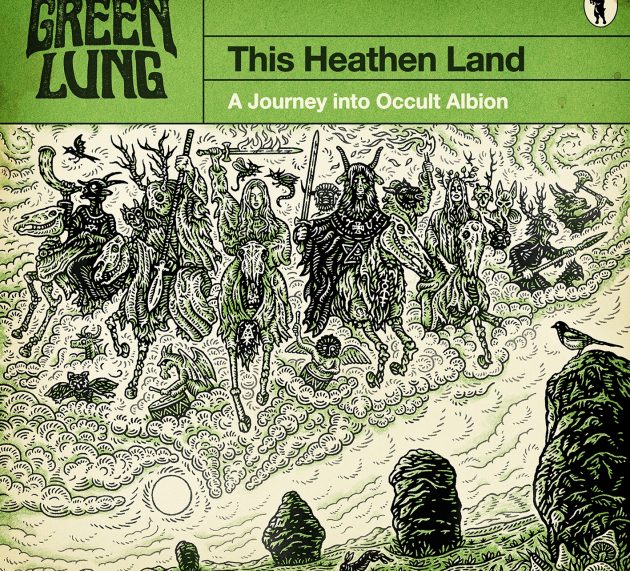 GREEN LUNG – This Heathen Land