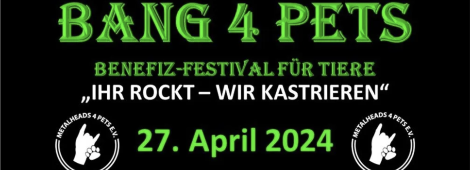 Unsere LESUNG für Tierwohl auf dem BANG4PETS Festival am 27.4. um 15h in Oberhonnefeld – Gierend